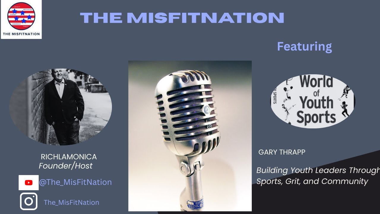 Gary Thrapp: Building Youth Leaders Through Sports, Grit, and Community