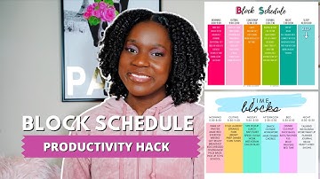 LIFE CHANGING Block Schedule System - LIFE CHANGING PRODUCTIVITY HACK*2022* + create a DAILY routine