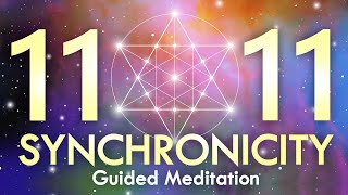 1111 SYNCHRONICITY Guided Meditation. Explore Your 11:11 Path for Signs & Wisdom You Need To Know