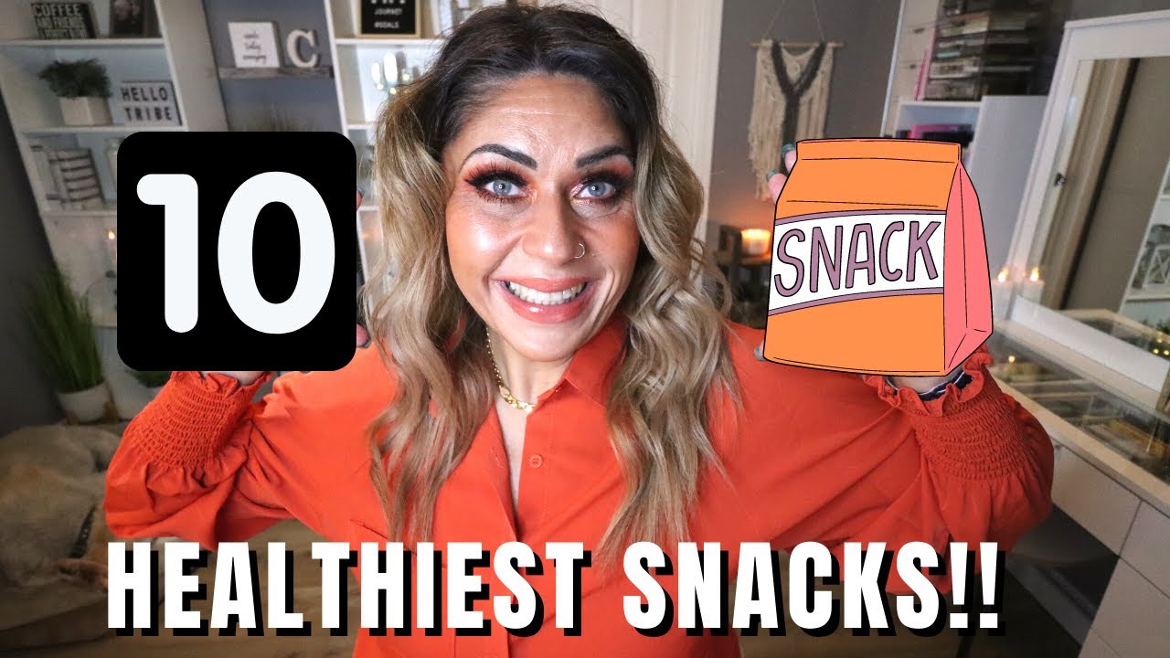 TOP 10 HEALTHY SNACKS AT THE GROCERY STORE!! EAT THESE TO LOSE WEIGHT
