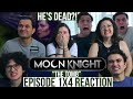 MOON KNIGHT 1x4 Reaction! | Episode 4 | “The Tomb” | MaJeliv Reacts | He’s Dead?!