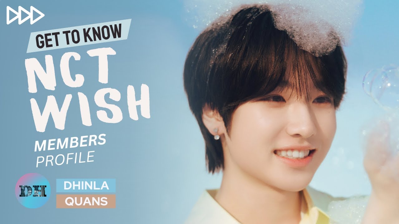 NCT WISH (엔시티 위시) MEMBERS PROFILE & FACTS [GET TO KNOW BOY