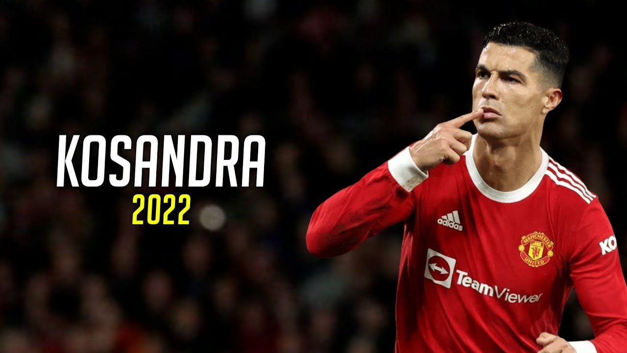 Cristiano Ronaldo  Kosandra   Miyagi  Andy Panda  Skills  Goals 2022  HD