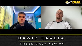 DAWID KARETA | KSW 94 | Danu Tarchila | KSW w Czechach | Stadionowa gala OKTAGON MMA