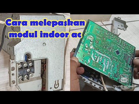 Cara membongkar modul indoor AC Sharp /Sanyo untuk di cek/di perbaiki