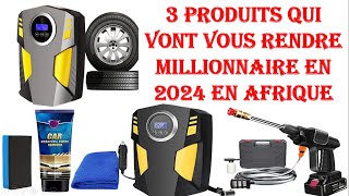 03 produits gagnants qui vous rendront millionnaire en Afrique en 2024