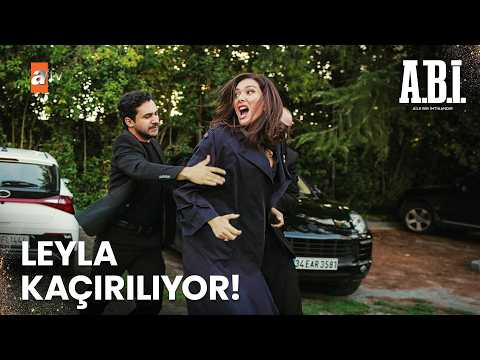 Leyla has been kidnapped! - A.B.İ. Episode 21