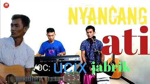 nyancang ati, VOC: Ucik jabrik