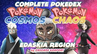 Pokémon Cosmos & Pokémon Chaos: The Complete Edaskia Pokedex (Cascade Gonpory) #fakemon