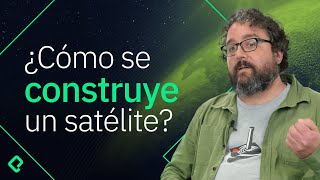 ¿Cómo se construye un satélite? | Platzi Space Program EP. 02