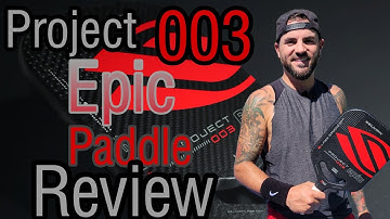 Selkirk Project Labs 003 Epic Paddle Review