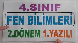 4. Sinif Fen Bi̇li̇mleri̇ 2.Dönem 1.Yazılı Hazırlık - İzle 100 Al 2022