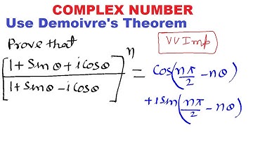 #09 COMPLEX NUMBER  | USE DEMOIVRE