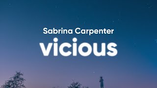 Video thumbnail of "Sabrina Carpenter - Vicious (Clean - Lyrics)"