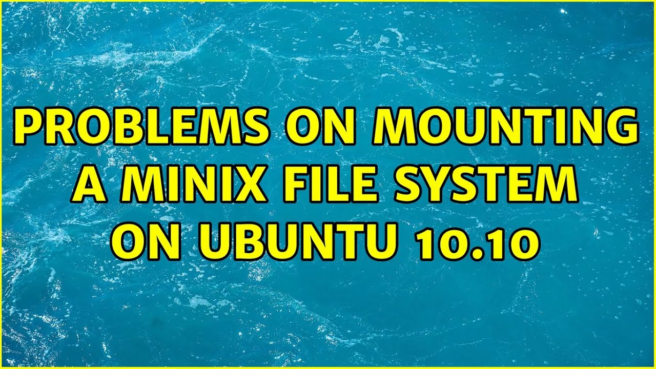 Problems on mounting a minix file system on ubuntu 10.10