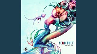 Invisible Touch - Zero Cult