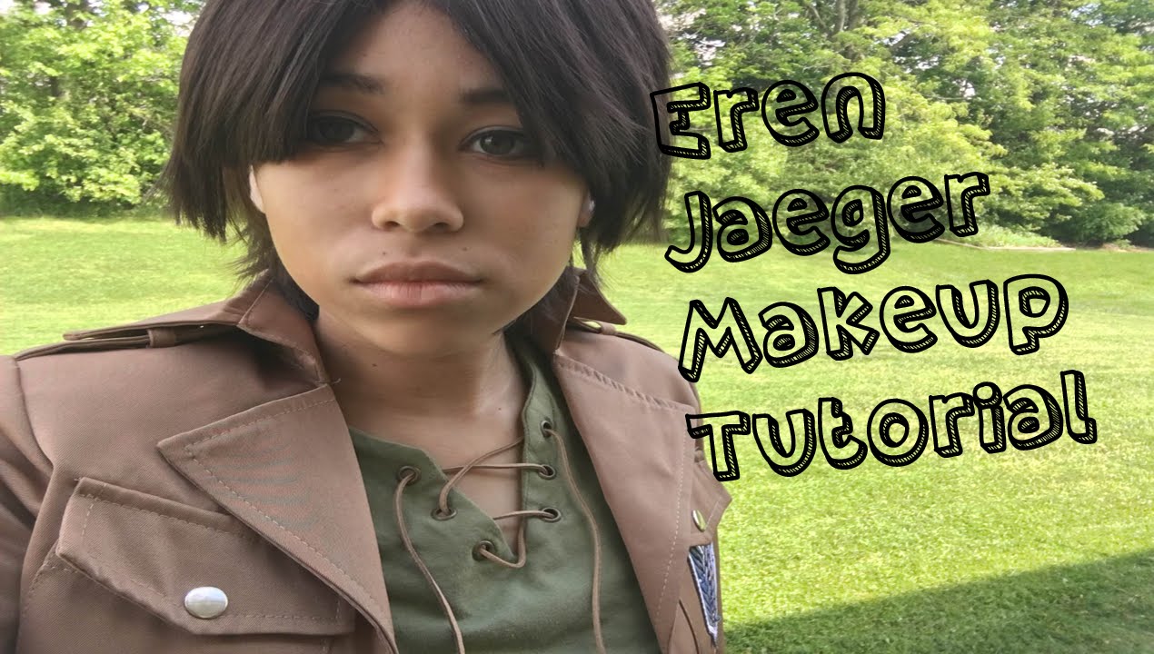 Eren Jaeger Makeup Tutorial Attack On Titan YouTube