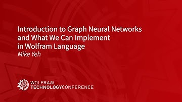 Introduction to Graph Neural Networks and What We Can Implement in the Wolfram Language