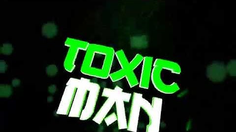 toxic man intro (free)