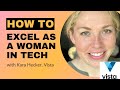 How to excel as a woman in tech: Hear from Kara Hecker, Director Product Management, at Vista
