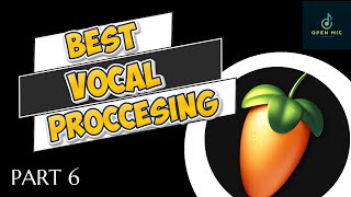 Best Vocal Processing | Open Mic Production