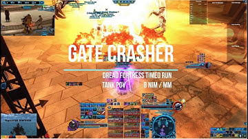 SWTOR - Dread Fortress Timed Run - Gate Crasher - Assassin Tank PoV (6.3.2a)