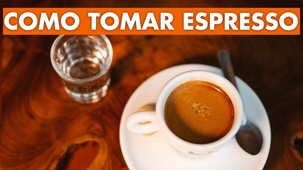 COMO TOMAR ESPRESSO CORRETAMENTE YouTube