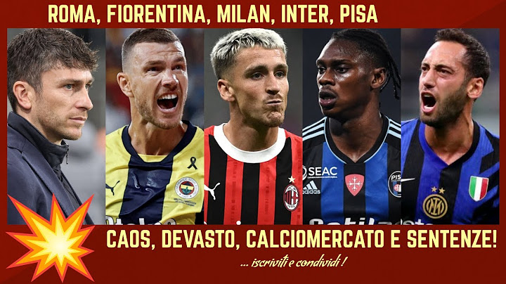 💥 CAOS ROMA GHISOLFI, DZEKO FIORENTINA, COMUZZO MILAN, SAELEMAKERS, ADLI, CHALANOGLU, INTER E PISA!