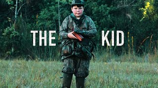 THE KID : A Turkey Hunting Film