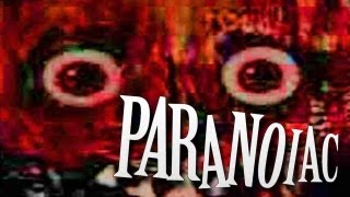 TERRIFYING MONSTER - Paranoiac - Part 1