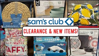 SAM'S CLUB ~ CLEARANCE & NEW ITEMS!
