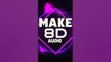 8d Audio Kaise Banaye || How To Make 8D Sound in Android | 3D Sound Editing Tutorial