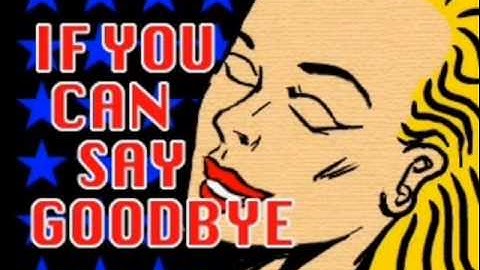 If You Can Say Goodbye (Full Version) - Kate Project