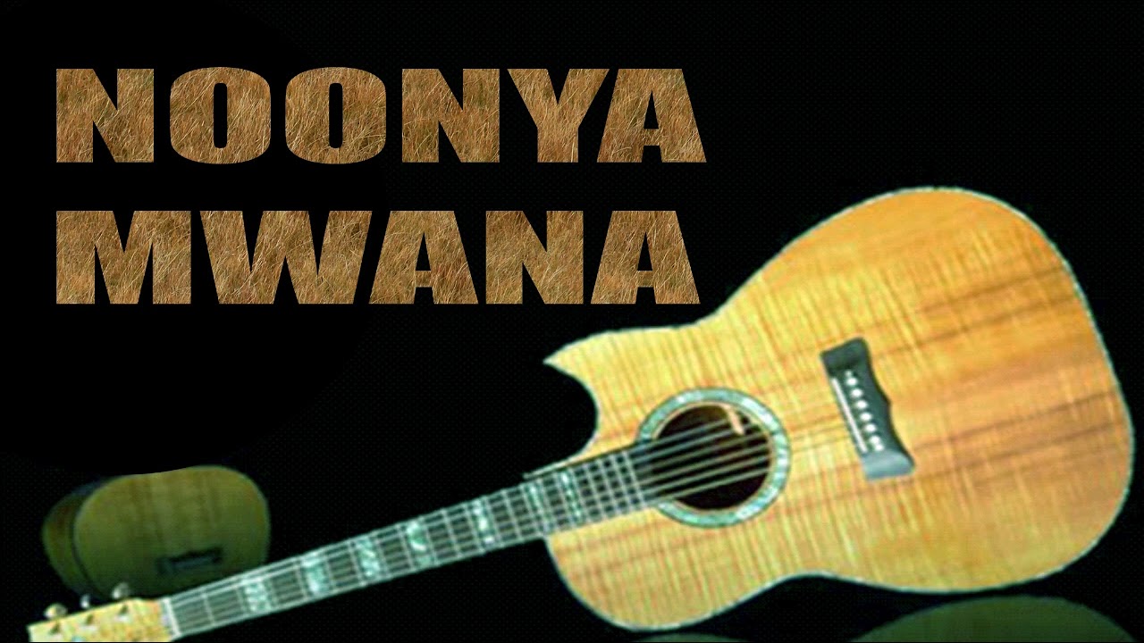 Noonya Mwana - Bazira Guitar Singers