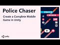 Creating a Complete Mobile Game In Unity - Police Chaser #1 Trailer