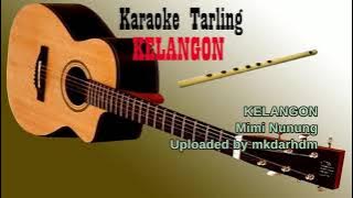 Tarling KELANGON (karaoke lirik)