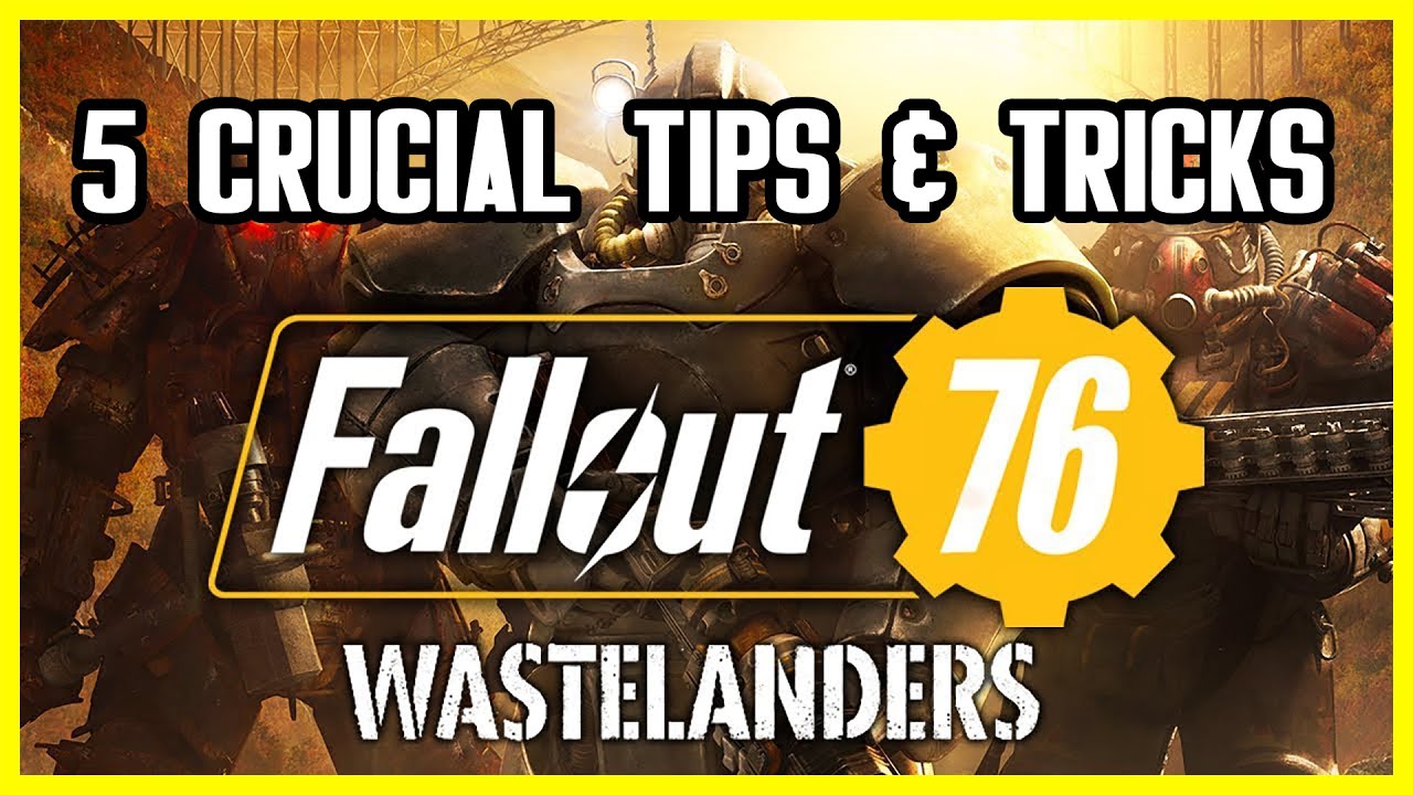 Fallout 76 Beginners guide | Tips and Tricks to Survive the Wasteland ...