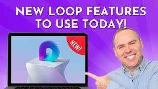 Celebrity Five NEW Features to Use TODAY in Microsoft Loop! Net Worth