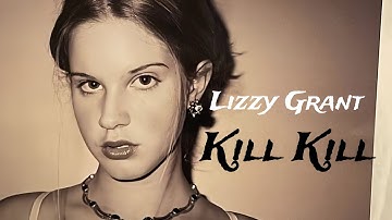 Lizzy Grant - Kill Kill (Lyrics in Spanish & English)
