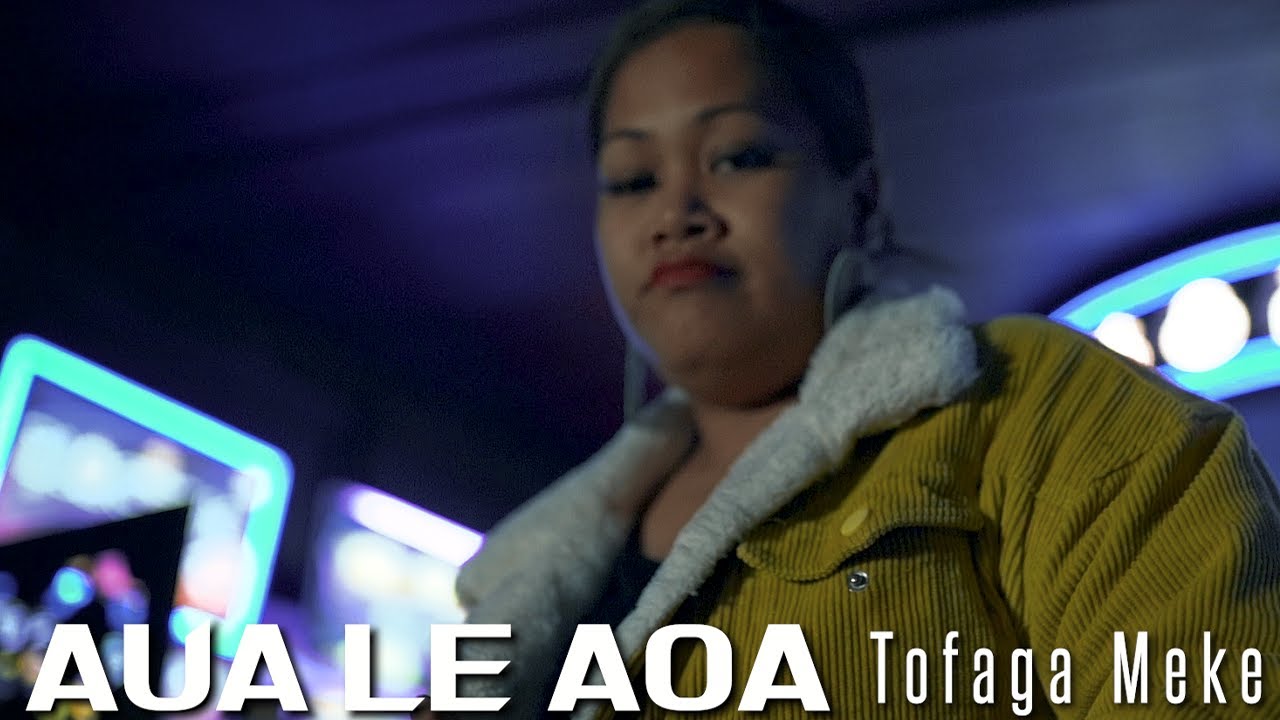 DJ Dave  Tofaga Meke   AUA LE AOA Official Music Video