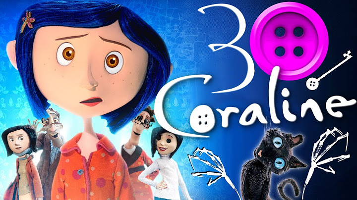 30 INSANE DETAILS IN CORALINE (2009)
