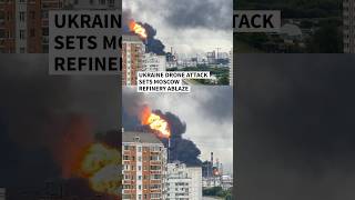 Ukraine drone attack sets Moscow refinery ablaze | AFP