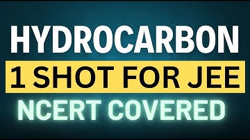 Hydrocarbon in 1 shot || jee 2025 || hydrocarbon one shot || hydrocarbon jee revision || jee main