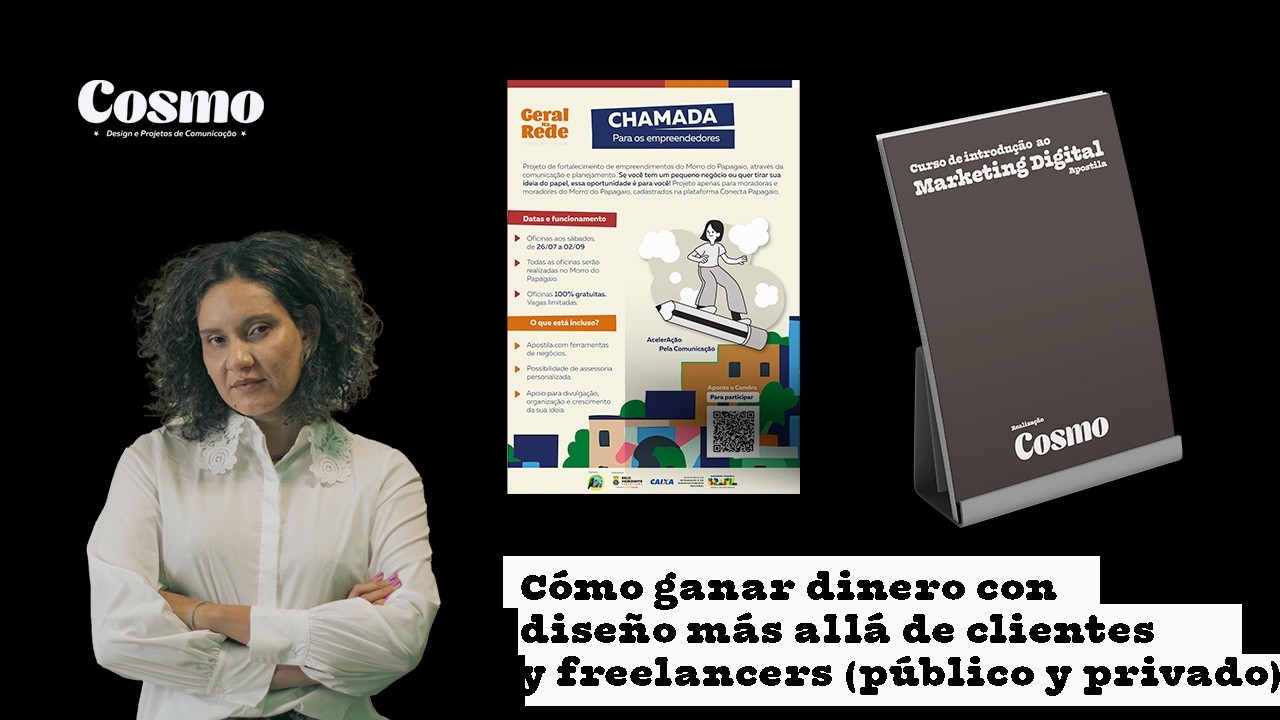 Cómo ganar dinero con diseño más allá de clientes y freelancers (público y privado)