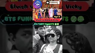Ankita &amp; Vicky vs Elvish BTS FUNNY 🤣 MOMENTS PART 2 |#shorts #laughterchefs #bts #funny #moments