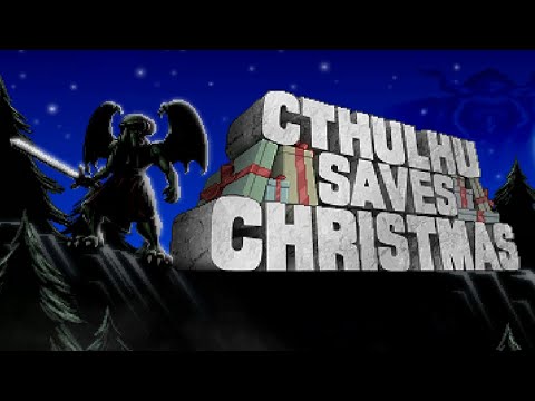 КТУЛХУ СПАСАЕТ РОЖДЕСТВО | Cthulhu Saves Christmas - Рубрика «опКАТКА»