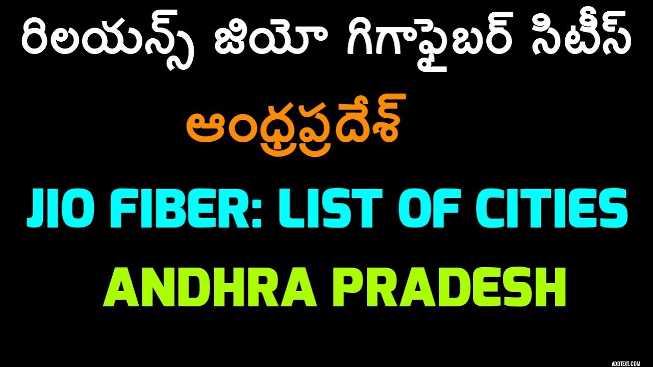 Reliance JIO GigaFiber List of Cities AP. JIO Fiber Andhra Pradesh Cities List