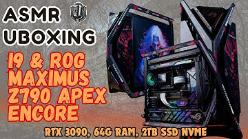 ASMR Unboxing | i9 & ROG Maximus Z790 Apex Encore | Ultimate Gaming PC Setup