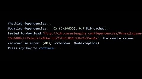 ue4 source    setup.bat     checking dependencies error 403 (web Exception)#ue4tutorial #error