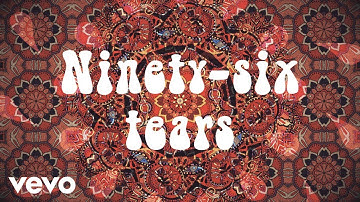 ? & The Mysterians - 96 Tears (Official Lyric Video)